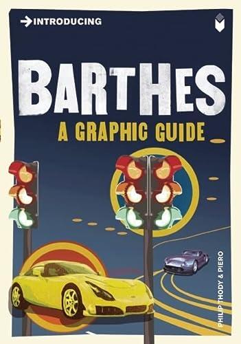 Introducing Barthes: A Graphic Guide