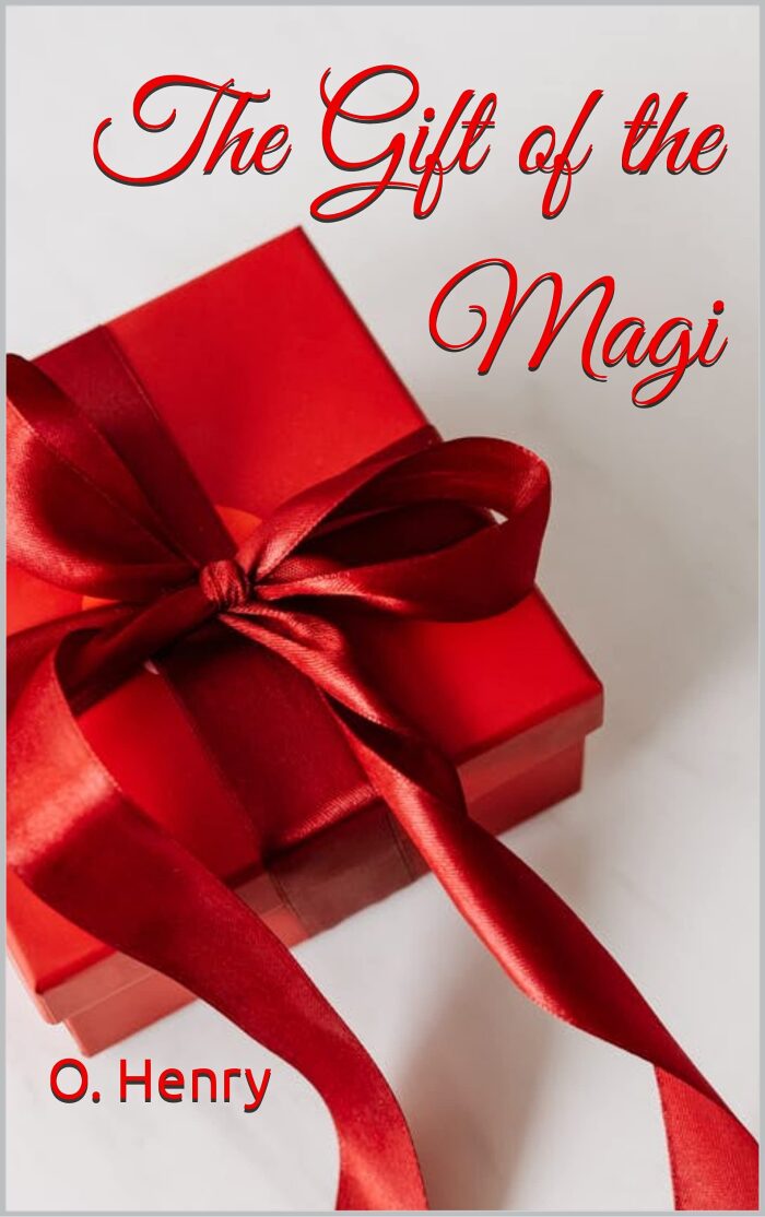 The Gift of the Magi