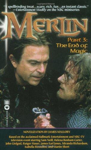 Merlin: The End of Magic (Part 3)