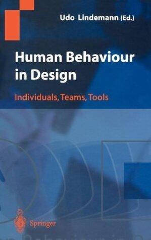 Human Behaviour in Design: Individuals, Teams, Tools