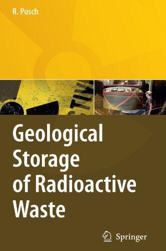 Geological Storage of Highly Radioactive Waste: Current Concepts and Plans for Radioactive Waste Disposal