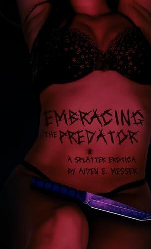 Embracing the Predator