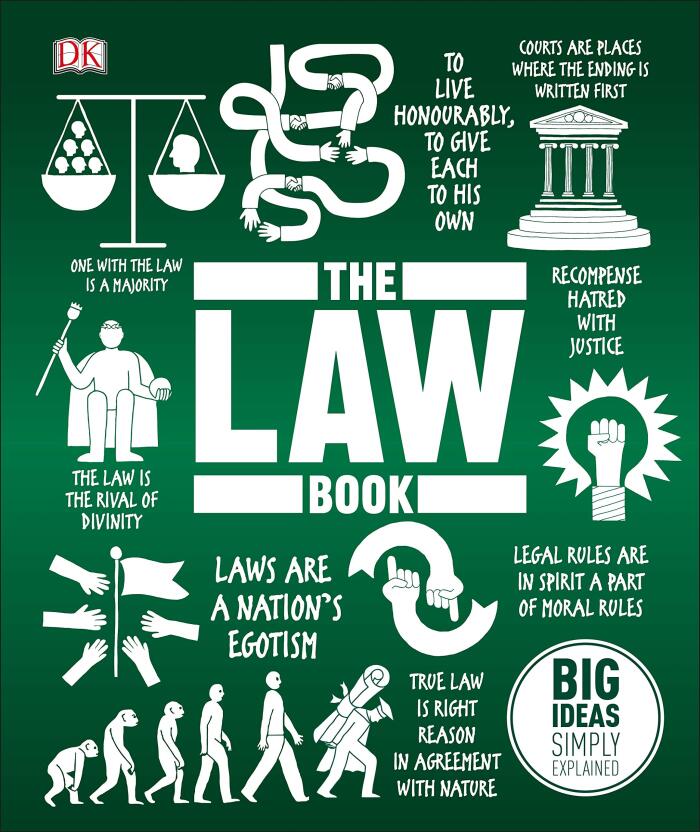 The Law Book: Big Ideas Simply Explained
