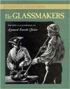 The Glassmakers