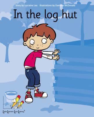 In the Log Hut