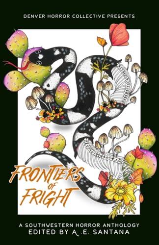 Frontiers of Fright: A Southwestern Horror Anthology
