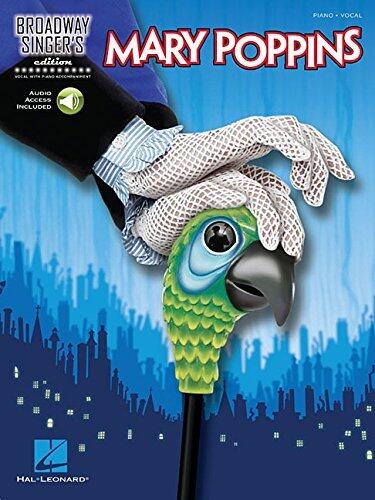Mary Poppins: Broadway Singer's Edition