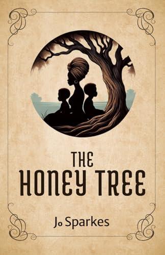 The Honey Tree