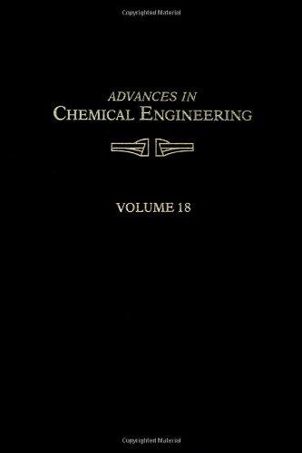 Advances in Chemical Engineering, Volume 18