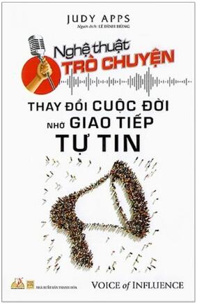 Nghệ Thuật Trò Chuyện: Thay Đổi Cuộc Đời Nhờ Giao Tiếp Tự Tin
