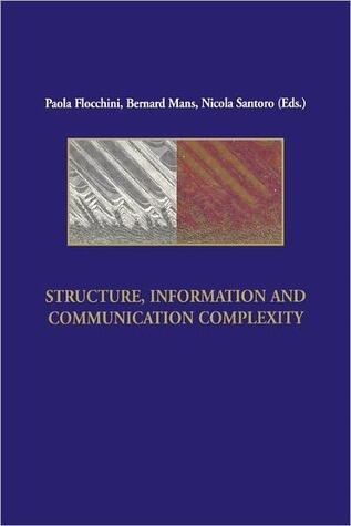 Structure, Information and Communication Complexity, IIS 1 (Volume 1)