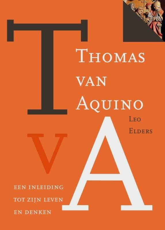 Thomas van Aquino - een inleiding tot zijn leven en denken