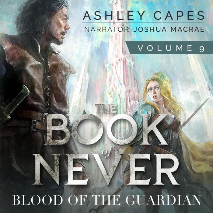 Blood of the Guardian: The Book of Never, Book 9