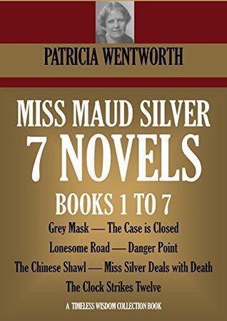 Miss Maud Silver: 7 Novels (Books 1 to 7)