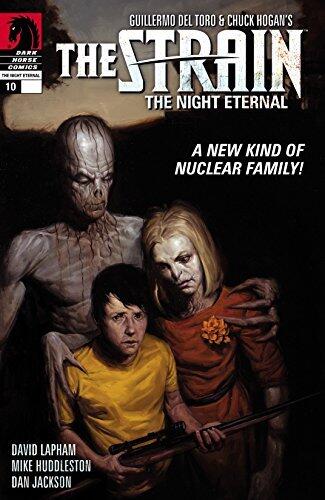 The Strain: The Night Eternal #10
