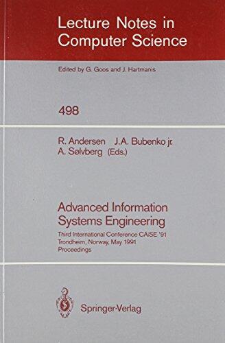 Advanced Information Systems Engineering: Third International Conference Caise '91 Trondheim, Norway, May 13-15, 1991 Proceedings