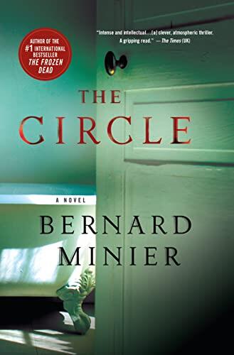 The Circle: A Novel