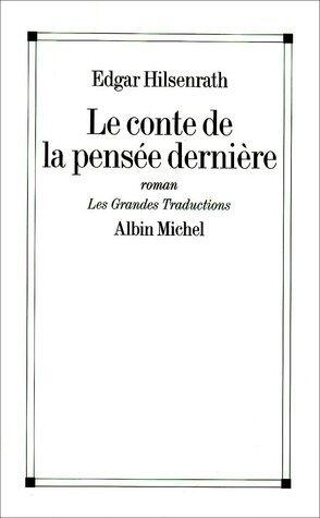 Le Conte de la pensée dernière