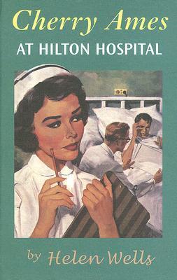 Cherry Ames at Hilton Hospital