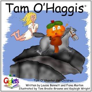 Tam O'Haggis: Tam O'Shanter for Children