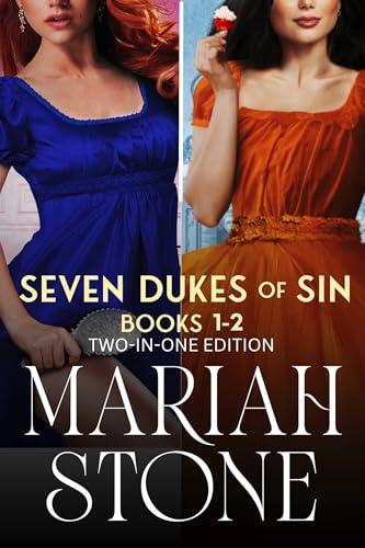 Seven Dukes of Sin - Two-In-One Edition #2: Books 3-4