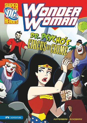 Dr. Psycho's Circus of Crime