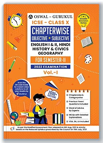 Chapterwise Objective and Subjective (Vol I) for English I, English II, Hindi, Civics, History & Geography: ICSE Class 10 for Semester II 2022 Exam