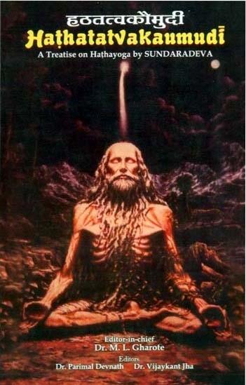 Haṭhatatvakaumudī : A Treatise on Haṭhayoga by Sundaradeva