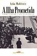 A ilha prometida: a história de Nova York do século XVII aos nossos dias