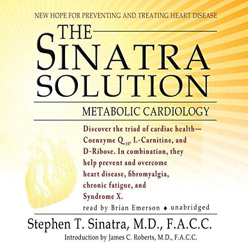 The Solution (First Edition): Metabolic Cardiology