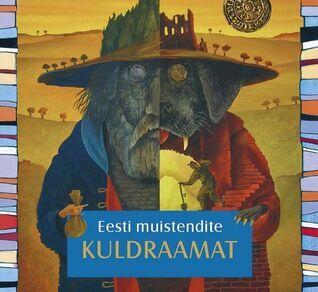 Eesti muistendite kuldraamat
