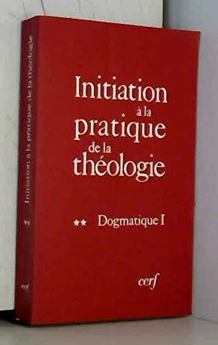 Initiation à la pratique de la théologie, 2