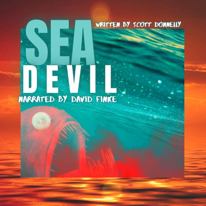 Sea Devil: Monsters! Mayhem! Horror!