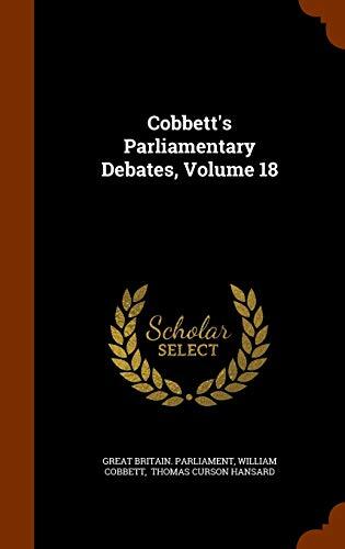 Cobbett's Parliamentary Debates, Volume 18