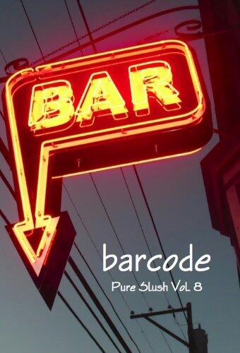 barcode Pure Slush Vol.8