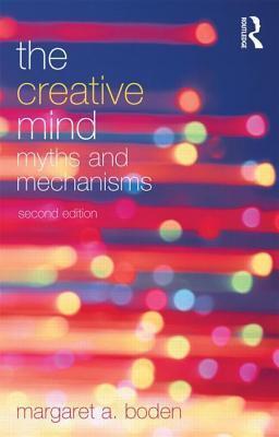 Creative Mind: Myths and Mechanisms