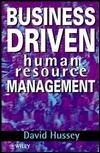 Business Driven Human Resource Management
