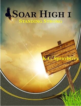 Soar High 1 Standing Strong
