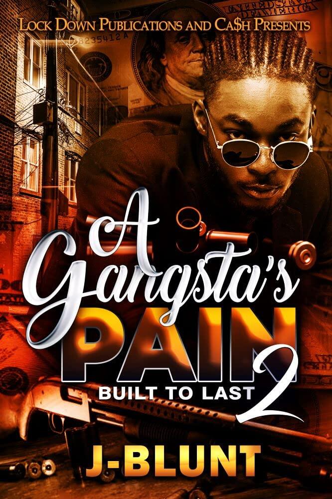 A Gangsta's Pain 2: Built to Last