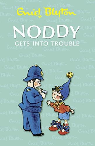 Noddy Gets Into Trouble