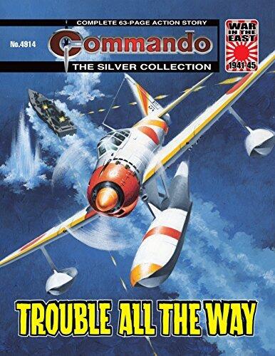 Commando #4914: Trouble All The Way