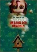 Im Bann der Dämonen.