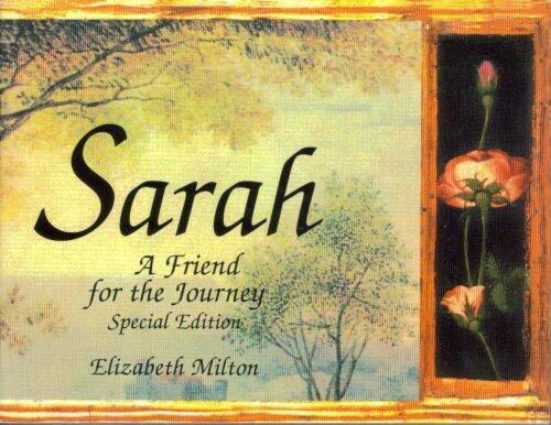 Sarah: A Friend for the Journey