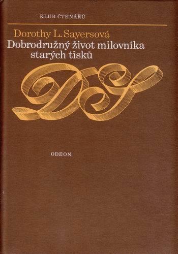 Dobrodružný život milovníka starých tisků