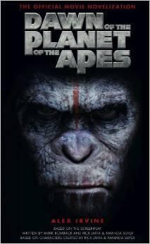 Dawn of the Planet of the Apes: The Official Movie Novelization