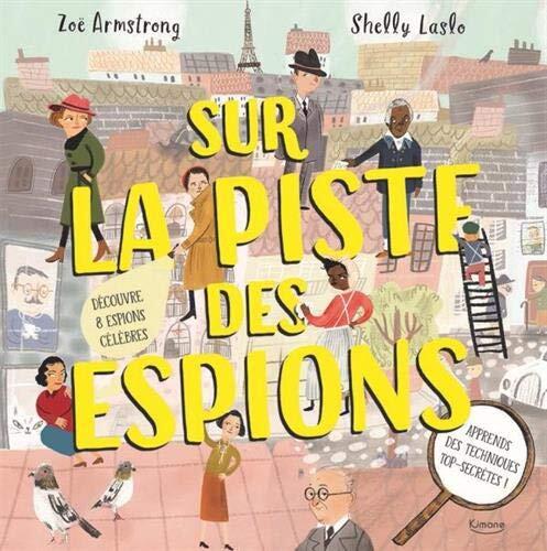 SUR LA PISTE DES ESPIONS