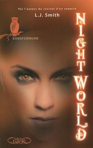 Night World - Tome 3: Ensorceleuse (NON CLASSE)