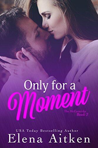 Only For A Moment