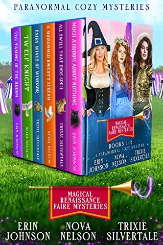 Magical Renaissance Faire Mysteries (Books 1-6)