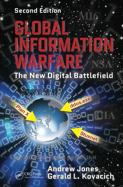 Global Information Warfare: The New Digital Battlefield (Second Edition)